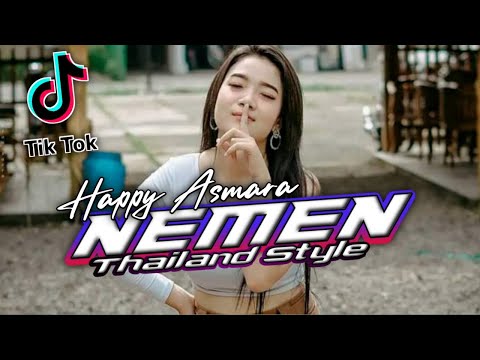 DJ NEMEN THAILAND STYLE || DJ VIRAL TIKTOK TERBARU 2023 || DJ NGOMONGO JALOKMU PIYE