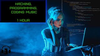 Hacking Music 2022 | Music for Studying