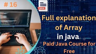 Array in java | #16 | Complete java tutorial for free
