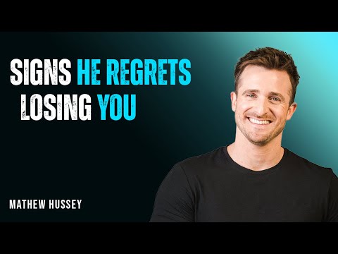 Does He Regret Losing You? These Signs Will Tell You