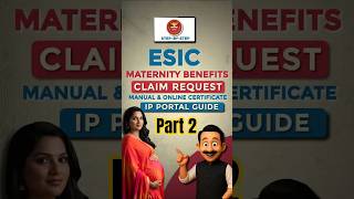 Get Your Maternity Benefits Claim APPROVED Quickly with ESIC - Part 2