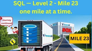 SQL Journey Mile 23 – DDL Introduction