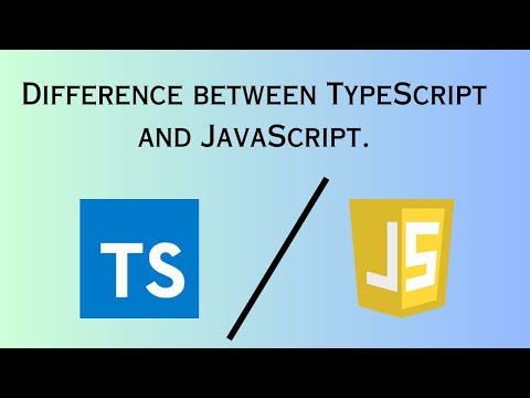 Difference between TypeScript and JavaScript.