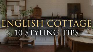 ENGLISH COTTAGE Interior Design | Our Top 10 Decorating Tips