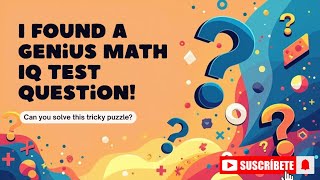 I Found a Genius Math IQ Test Question|| #viralvideo #feed #iqtest