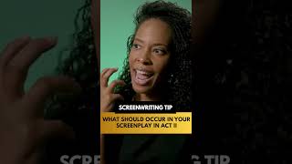 #Screenwriting Tip: What Happens in Act Two #filmmaking #screenplay