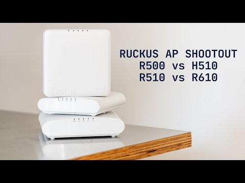 Ruckus Unleashed AP Comparison: R610 vs R510 vs R500 vs H510