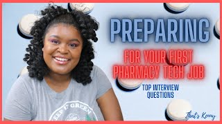 HOW TO NAIL A PHARMACY TECHNICIAN INTERVIEW | PHARMACY TECHNICIAN JOB INTERVIEW QUESTIONS