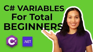 C# Variables Made Easy for Beginners!