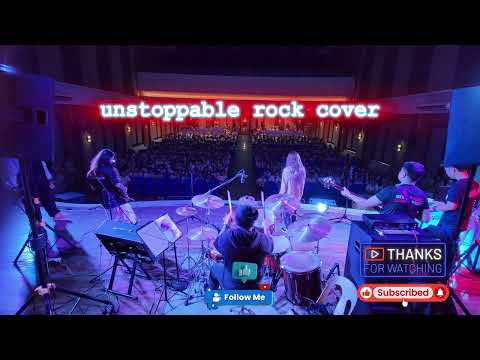 unstoppable rock cover