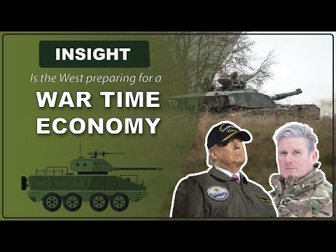 Is the West preparing a wartime economy?