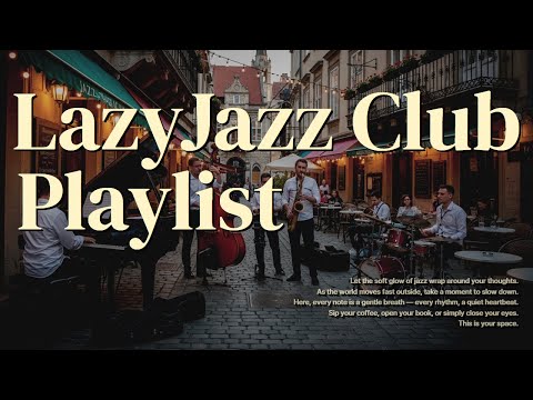 ▶Playlist | Lo-Fi Jazz Piano for Peaceful Work, Study, and Relaxation