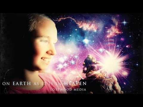On Earth as it is in Heaven