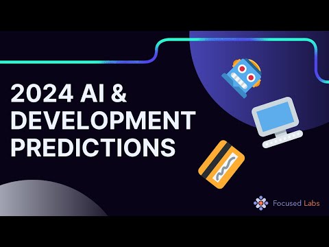 Revolutionizing Software Development: AI as Your Coding Companion in 2024 and other AI Predictions