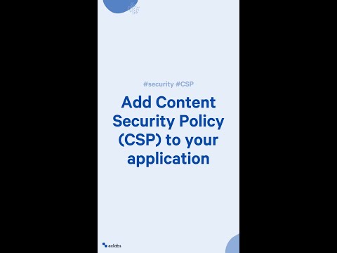 Enable Content Security Policy (CSP) on your website in 60 seconds