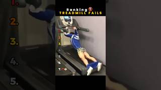 Ranking Best Treadmill Fails