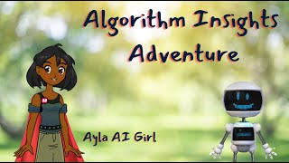 Algorithm Insights Adventure (update)