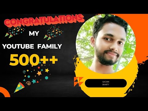 Finally 500 Subscribers Completed !! @@500+ Subscribers Special Video. Love You My YouTube Family.
