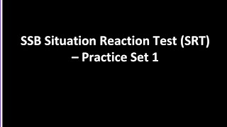 Situation reaction test (SRT) practice set 1