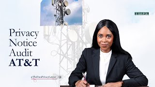 What You Should Know About AT&T’s Privacy Policy | Compliance Risks & Data Protection Tips