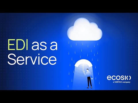 Introducing EDI as a Service