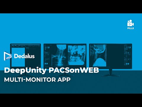 DeepUnity PACSonWEB Diagnostic Portal: Multi-monitor App