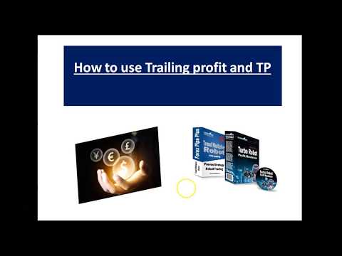 How to use Profit Trailing and Take Profit on Forex