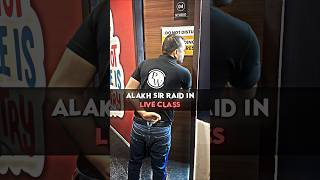 Alakh sir RAID in Live Class😱🚨 #shorts #pwfoundation