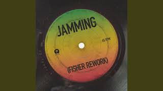 Bob Marley & The Wailers - Jamming (Fisher Rework) (Extended Mix)