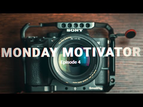 Monday Motivator Episode 4