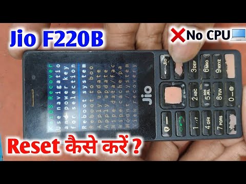 Jio F220B Reset Kaise Kare   Jio F220B Lock Kaise Kare   Jio Phone F220B Password nlock   Hard Reset