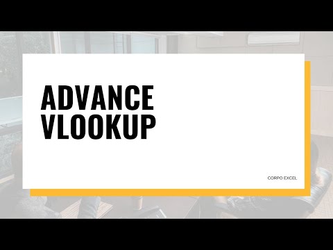 How to use Advance Vlookup?