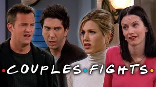 The Ones with the Couples Arguments | Friends