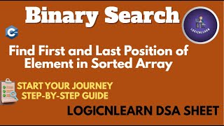 Solving LogicNLearn DSA Sheet | Binary Search | Find First and Last Position of Element  | C++