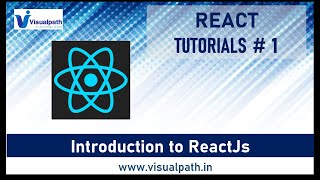 What Is ReactJS? | Introduction to ReactJS | ReactJS Tutorial For Beginners | Visualpath