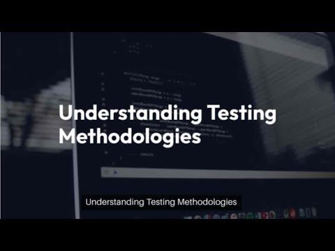 14. Testing Methodologies