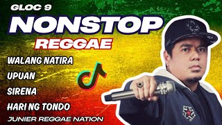 Ultimate Reggae Version: Nonstop by Gloc-9 | Junier Reggae