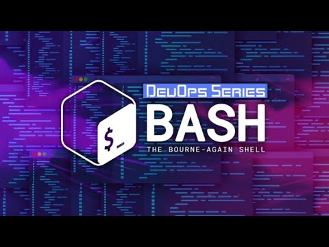 Bash Programming: Learn Shell Scripting - The Complete Course
