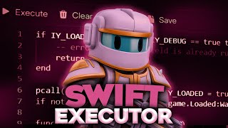 [NEW 2026] Swift Executor | Best Roblox Executor with Script Executor for Enhanced Script Execution