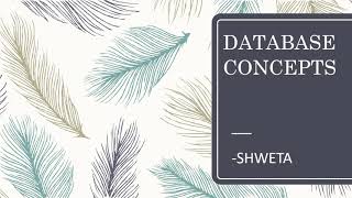 Chapter 5 - Database Concepts Using Libreoffice Base - Lecture 1