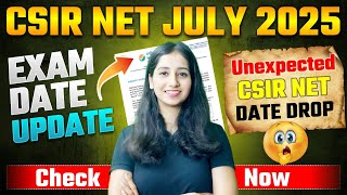 New CSIR NET Date - Twist in CSIR NET 2025 Dates ! CSIR NET JUNE 2025 Update 😳