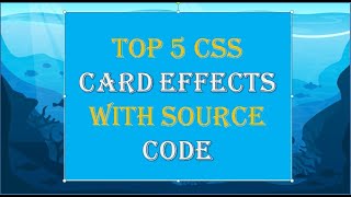 Top 5 CSS Card Hover Effects || Full Responsive || HTML, CSS and JavaScript || Smartcode India