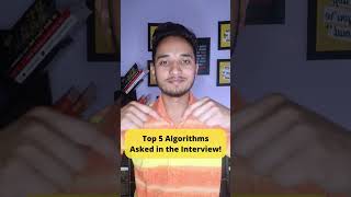 Top 5 Algorithms asked in Interview! 😱🤩🚀 #shorts #codingmaster