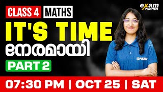 Class 4 Maths | It's Time / നേരമായി | Part 2 | Exam Winner