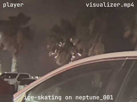 player - ice-skating on neptune (official visualizer)