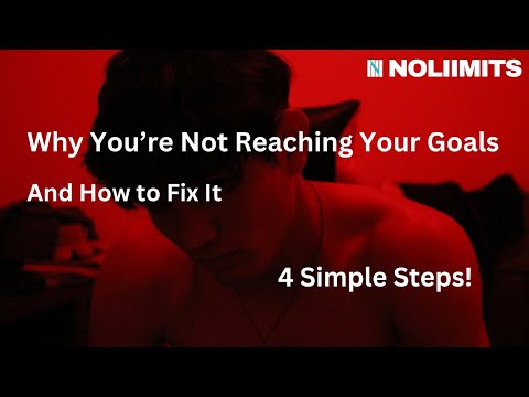 Why You’re Not Reaching Your Goals (And How to Fix It ?)