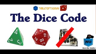 Tabletop Tuesday - The Dice Code - Nerds Unite