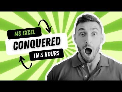 Conquer Excel in 3 Hours: Practical Guide for Beginners & Refreshers