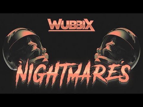 Wubbix - Nightmares