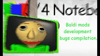 The wonderful world of bugs (Baldi mods development bugs compilation)